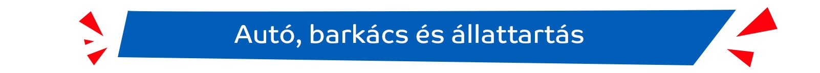Autó, barkács és állattartás