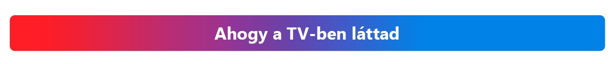 Ahogy a TV-ben láttad