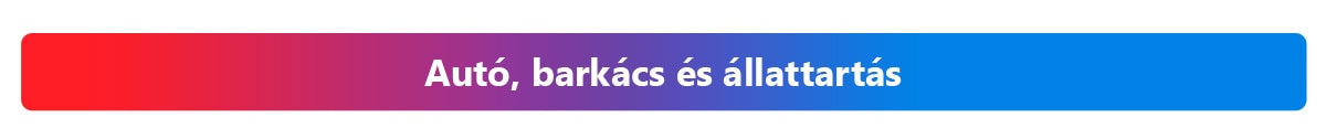 Autó, barkács és állattartás